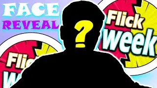 FACE REVEAL - FlickWeek 1 Subscriber Special 🎉🎉