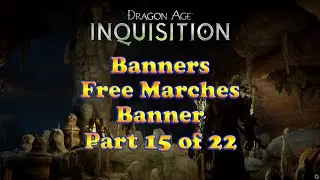Dragon Age: Inquisition - Free Marches Banner - Banners Collection - Skyhold Customizations