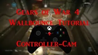 GoW4 Wallbounce Tutorial +Controller Cam (Read Desc)