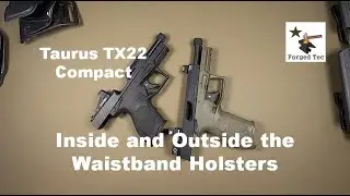 Taurus TX22 Compact Inside and Outside the Waistband Holsters