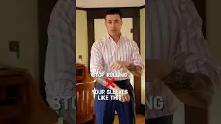 How to roll up your sleeve cuffs. #menstyletips #howto #howtostyle #sleeves