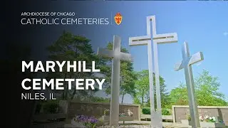 Maryhill Catholic Cemetery, Niles, IL