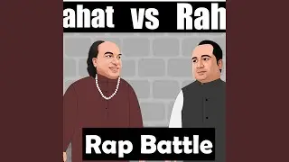 Chahat fateh ali khan vs Rahat fateh ali | rap battle