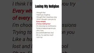 Losing My Religion [3]