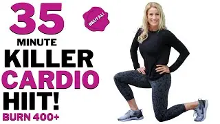 35 MINUTE KILLER CARDIO HIIT | Burn 400+ Calories! | Tracy Steen