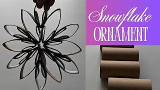 ASMR DIY Christmas Ornament | Snowflake from Toilet Paper Roll | Recycle Cardboard Craft 