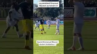 Le pr&eacute;sident Emmanuel Macron joue au football