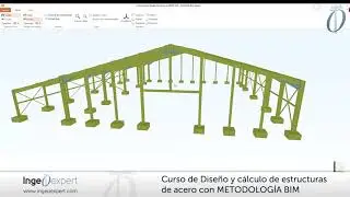 Curso de Diseño y cálculo de estructuras de acero con METODOLOGIA BIM