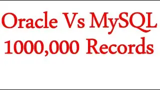 Oracle vs Mysql 1000,000 Query Test