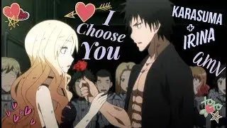 Assassination Classroom 💖AMV💖 I Choose You Karasuma & Irina