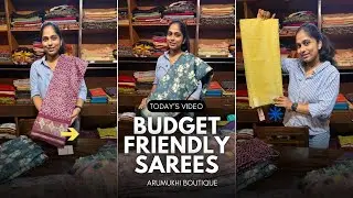 Beautiful Budget Sarees Under Affordable Price | Best Gifting Sarees at Arumukhi Boutique 