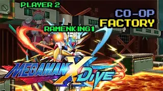 [Global] Mega Man X DiVE - Co-Op: Factory Playthrough