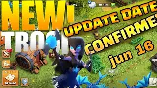 Clash of clan june update date confirmed.... !!!