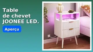 AVIS (2025) : Table de chevet JOONEE LED.. D&Eacute;TAILS ESSENTIELS