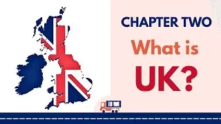 The Life in the UK Test: Chapter 2 Study Guide - What is the UK?