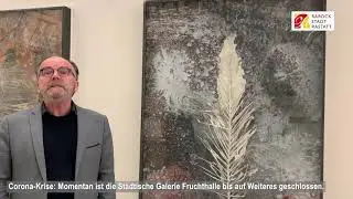 Virtueller Rundgang durch die St&auml;dtische Galerie Fruchthalle Teil 1