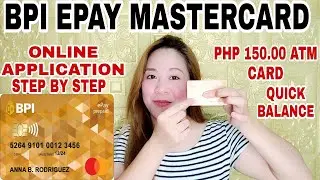 HOW TO APPLY BPI EPAY MASTERCARD