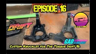 Episode 16 Custom Drift Knuckles for the TorqueDrift 86