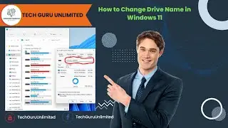 How to Change Drive Name in Windows 11 | Rename Disk Drive | Tech Guru Unlimited