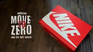 UNBOXING Nike Air Max Nuaxis MOVE TO ZERO 2025
