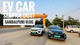 EV CAR SERVICE COST-ସମ୍ବଲପୁରୀ VLOG 4K