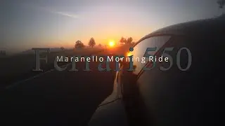 Ferrari 550 Maranello Morning Ride