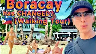 Boracay Has Changed? Walking Tour 🌴🇵🇭 Philippines 2023 Travel Update