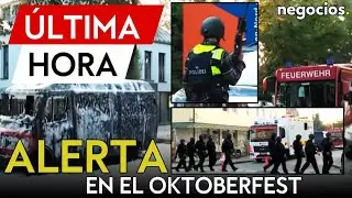 &Uacute;LTIMA HORA | Cierran el Oktoberfest tras explosiones, disparos y un incendio en M&uacute;nich