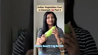 😱Indian Vegetables Cost In Denmark 🇩🇰  #shorts #lifeindenmark #tamilvlog #bhuvanatamilvlogsdenmark