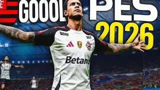 MELHOR PES PATCH ATUALIZADO 2026 BRASILEIRÃO SERIE A,B,C,e D , FLA X FLU  PC 