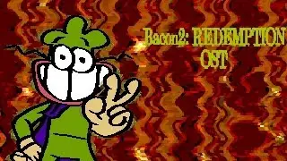 Bacon2: REDEMPTION - Maybe pause