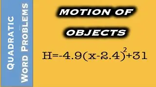 Quadratic Word Problems - Projectile Motion