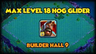 MAX LEVEL 18 HOG GLIDER ATTACK STRATEGY IN BH9 | Clash Of Clans HOG GLIDER | COC BH9 ATTACK STRATEGY
