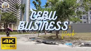 【4K】Cebu Business Park Walking Tour #cebucity