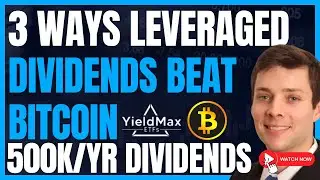 3 Ways My Dividends Beat Bitcoin & Michael Saylor&rsquo;s Cult (Yieldmax Investing With MSTR & MSTY) #FIRE