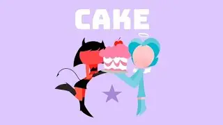 Then you'll have a cake ★ - [Good girl Bad girl] animation
