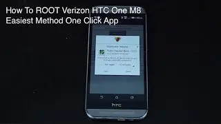 Как получить права root на Verizon HTC One M8 и M7 [САМЫЙ ПРОСТОЙ СПОСОБ]
