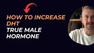 How to Increase DHT for Muscle, Beard Growth, Androgen Receptors Density