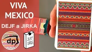 VIVA MEXICO //CARDISTRY RECENZE// mexick&eacute; karty na multi packet flourishe, kouzlen&iacute; atd.