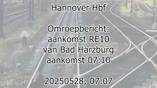 Hannover Hbf; announcement for arrival 0710 RE10 train from Bad Harzburg.(20250528; 0707)