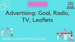 Advertising: Goal, Radio, TV, Leaflets - Advantages; Disadvantages (Management|HRM)