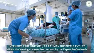 ICU Advanced Nursing Lab | Rahman Institute of Nursing and Paramedical Sciences | Guwahati, Assam
