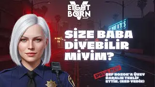 EightBornV Next | AMY HERMANN | BİZE Bİ BABA LAZIM  Bölüm:19