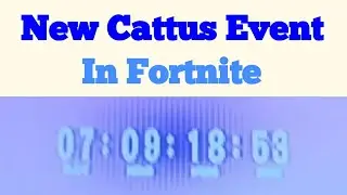 New Cattus Event Timer In Fortnite