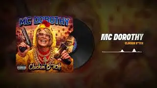 MC DOROTHY - CLUCKIN B*TCH | GTA 5 RP