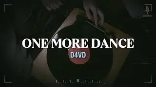 d4vd - One More Dance (Sub espa&ntilde;ol + Lyrics)