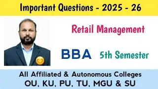 Retail Management Important Questions 2025-26 BBA 5th Semester V Sem Marketing Imp OU KU TU PU MGU