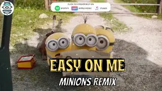 Adele - EASY ON ME (Funny Remix) by Funny Minions Guys