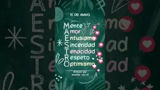 M A E S T R O 🩷✨️feliz d&iacute;a del maestro 🤩🥳 #diadelmaestro #maestro #maestra #educadores #15demayo