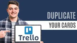 How to Duplicate Cards for Recurring Tasks in Trello | Step-by-Step Guide 2025